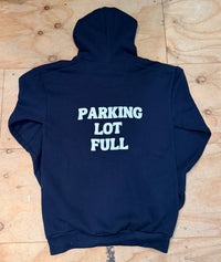 Parking Lot Full Hoodie