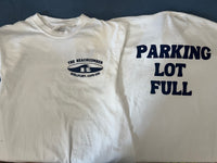 Parking Lot Full Tee